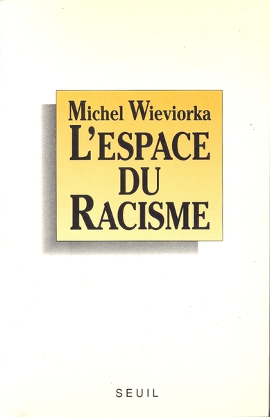 L'Espace du racisme (9782020125673-front-cover)
