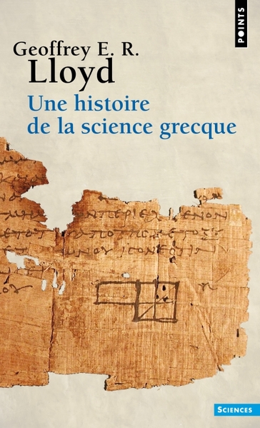Une histoire de la science grecque (9782020177658-front-cover)