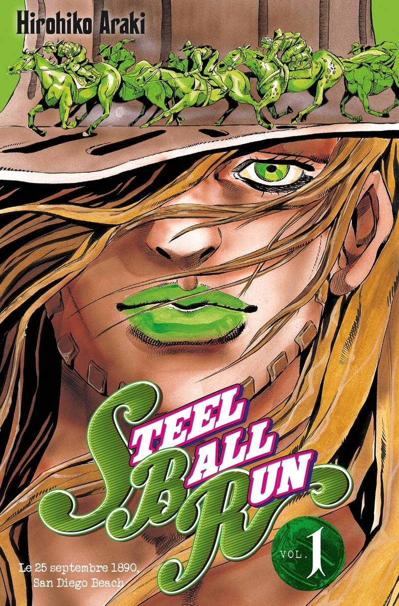 Jojo's - Steel Ball Run T01 (9782759509560-front-cover)