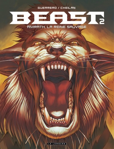 Beast - Tome 2 - Amrath, La Reine sauvage (9782803625260-front-cover)