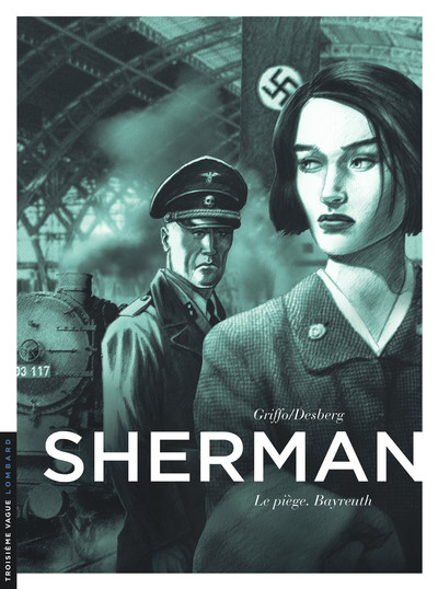 Sherman - Tome 4 - Le Piège. Bayreuth (9782803628865-front-cover)