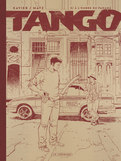 Tango - Tome 3 - À l'ombre du Panama (Edition NB) (9782803676224-front-cover)