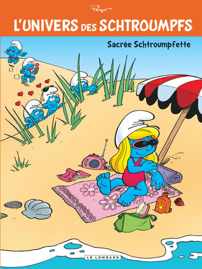 L'Univers des Schtroumpfs - Tome 3 - Sacrée Schtroumpfette ! (9782803632565-front-cover)