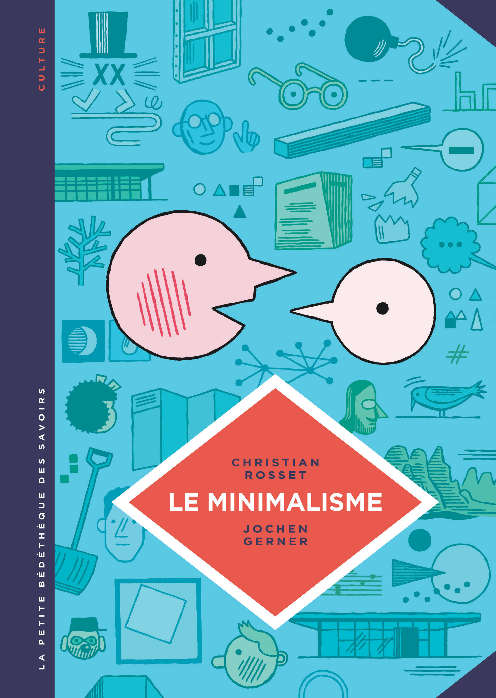 La petite Bédéthèque des Savoirs - Tome 12 - Le Minimalisme. Moins c'est plus. (9782803670178-front-cover)