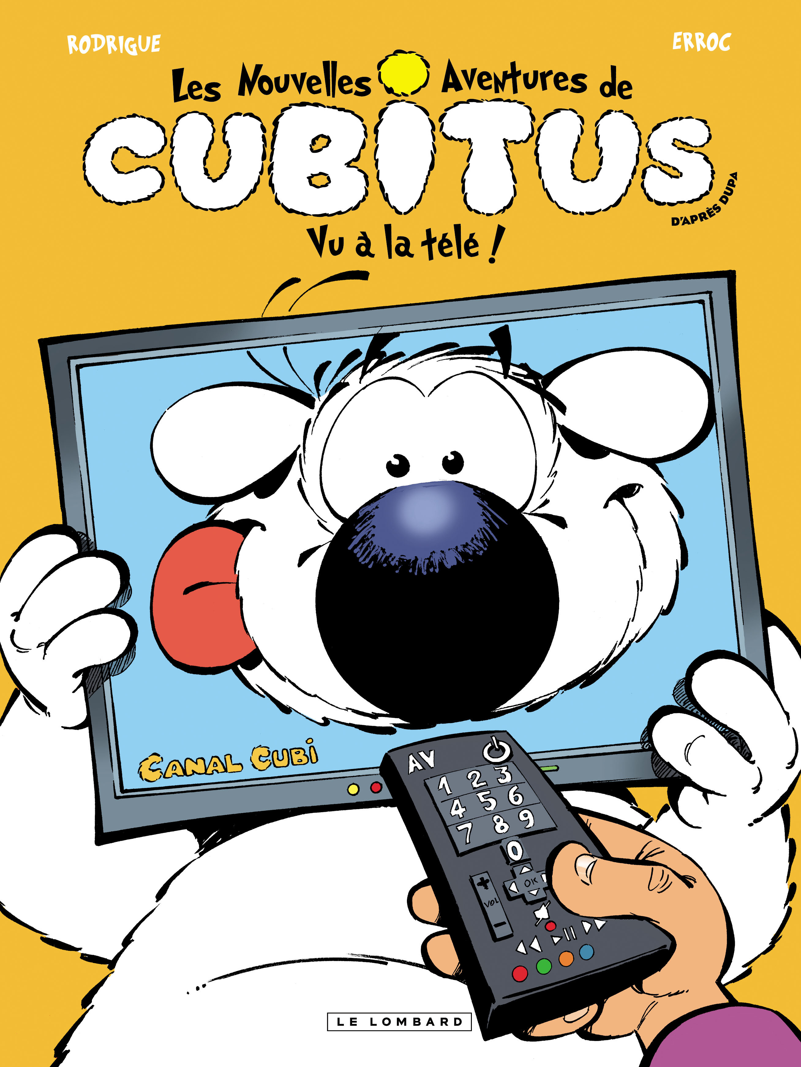 Les Nouvelles aventures de Cubitus - Tome 12 - Vu à la Télé! (9782803670512-front-cover)