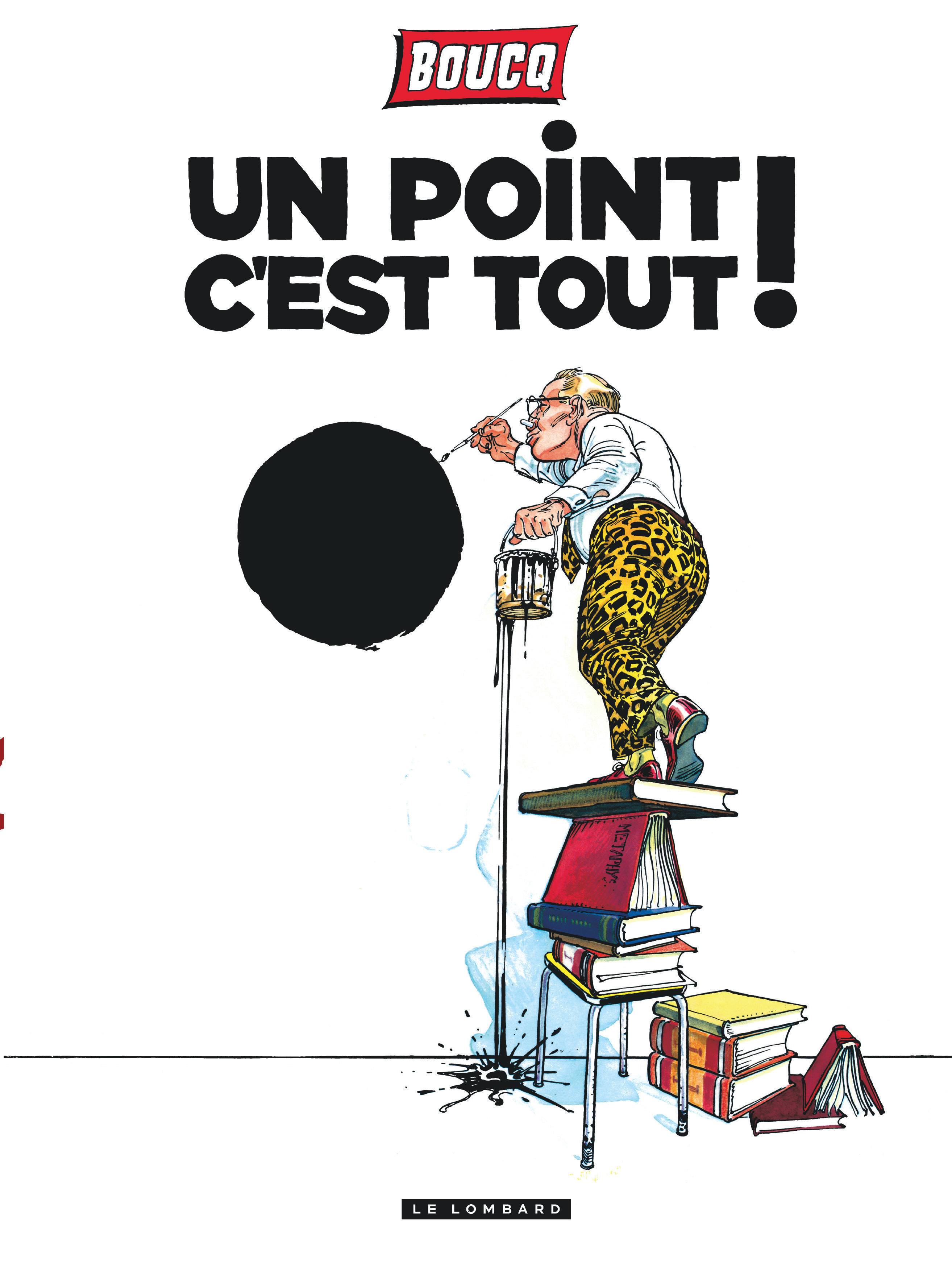 Un Point c'est tout - Tome 0 - Un Point c'est tout (9782803635535-front-cover)