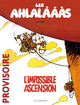 Les Ahlalàààs  - Tome 0 - Les Ahlalàààs, l'impossible ascension (9782803628629-front-cover)