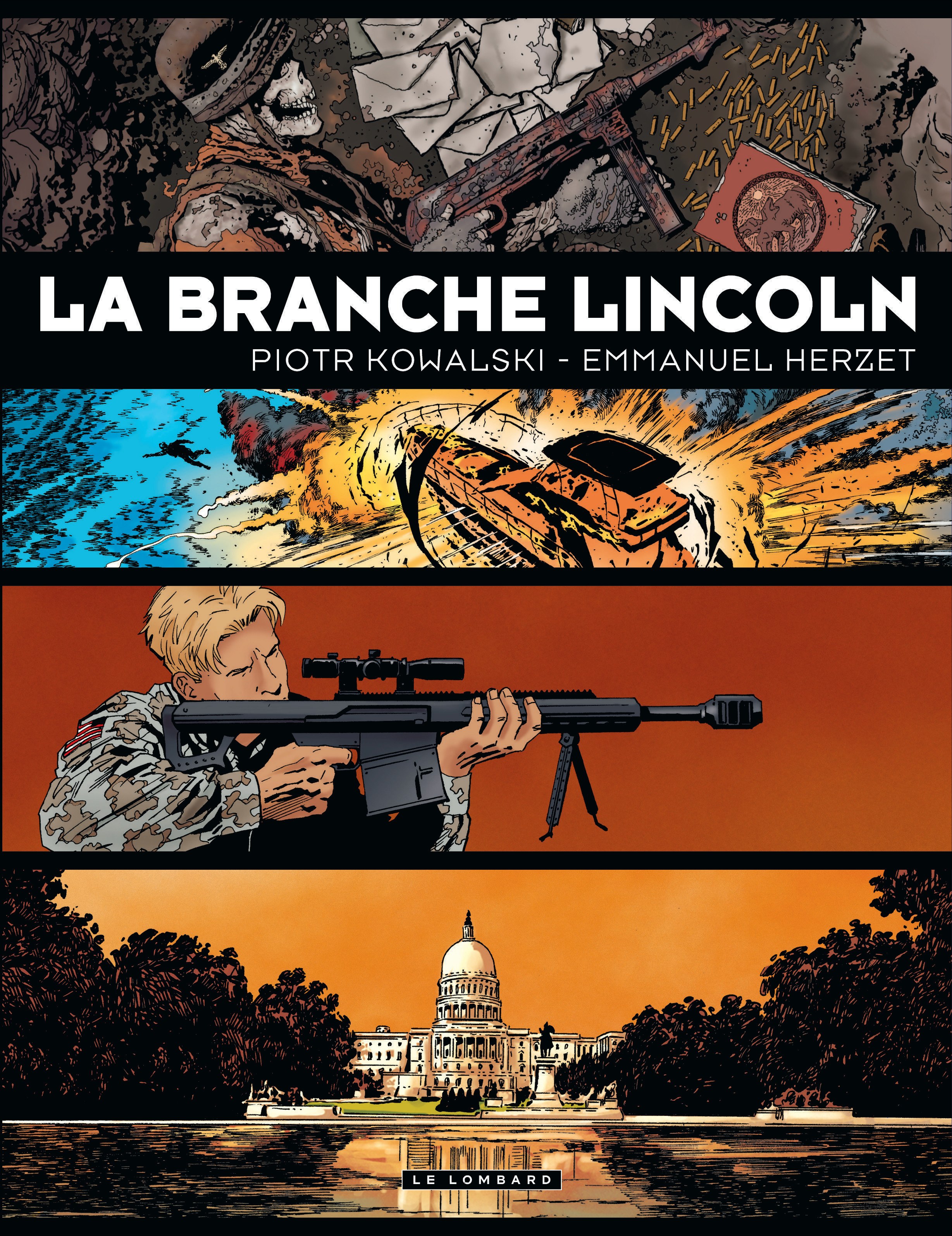 Intégrale La Branche Lincoln - Tome 0 - Intégrale La Branche Lincoln (9782803632176-front-cover)