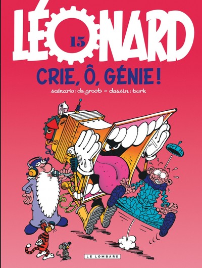 Léonard - Tome 15 - Crie, o, génie ! (9782803617135-front-cover)