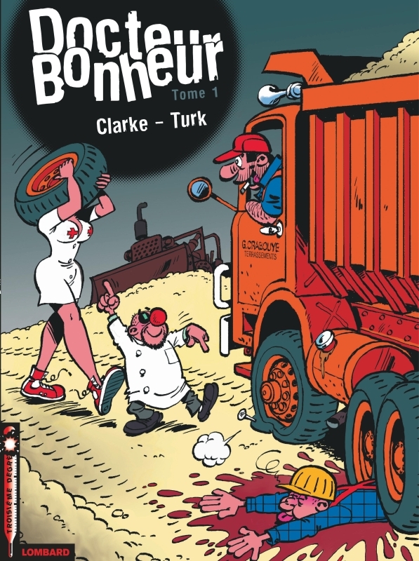 Docteur Bonheur - Tome 1 - Docteur Bonheur T1 (9782803622641-front-cover)