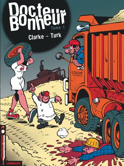 Docteur Bonheur - Tome 1 - Docteur Bonheur T1 (9782803622641-front-cover)