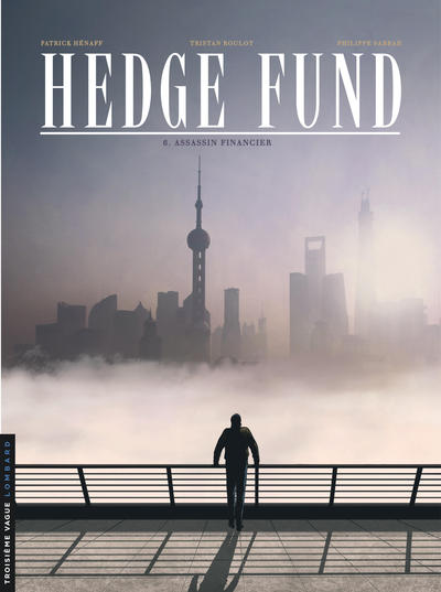 Hedge Fund - Tome 6 - Assassin financier (9782803672875-front-cover)