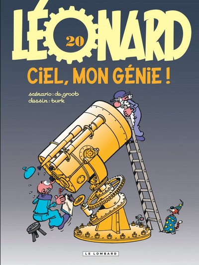 Léonard - Tome 20 - Ciel, mon génie ! (9782803617180-front-cover)