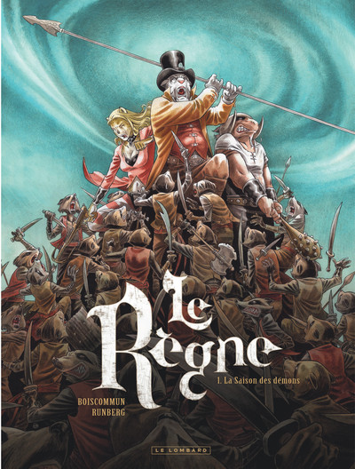 Le Règne - Tome 1 - La Saison des démons (9782803636723-front-cover)