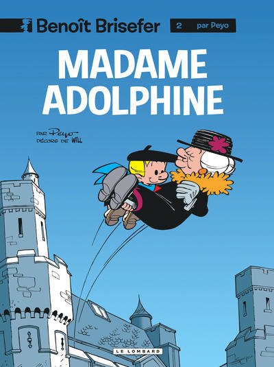 Benoît Brisefer (Lombard) - Tome 2 - Madame Adolphine (9782803612895-front-cover)