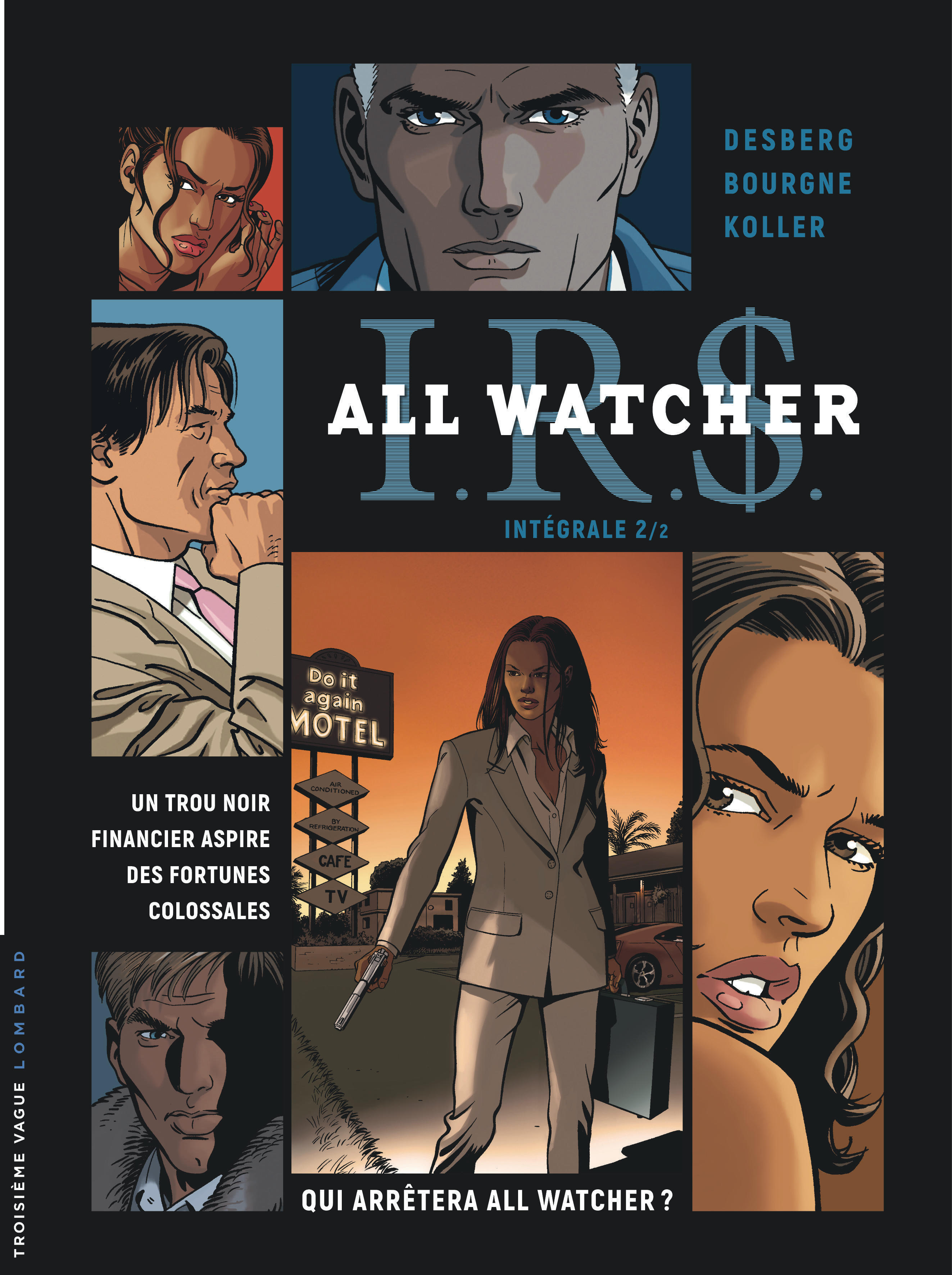 Intégrale I.R.S All Watcher - Tome 2 (9782803674992-front-cover)