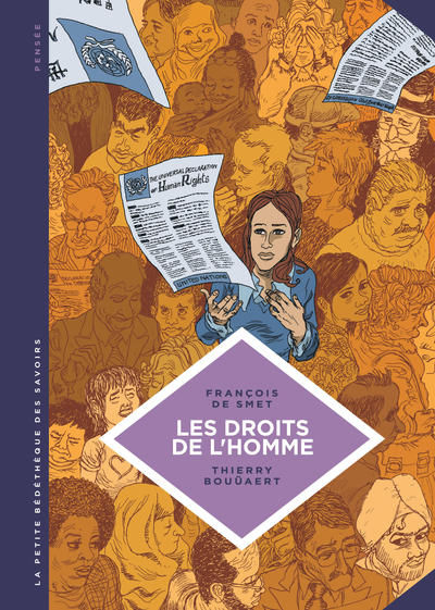 La petite Bédéthèque des Savoirs - Tome 16 - Les Droits de l'Homme. Une idéologie moderne. (9782803637379-front-cover)