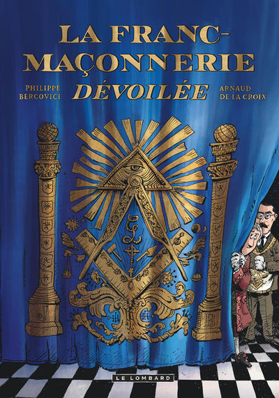 La Franc-maçonnerie dévoilée (9782803677559-front-cover)