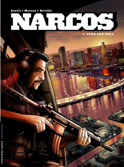 Narcos - Tome 1 - Coke and Roll (9782803627400-front-cover)