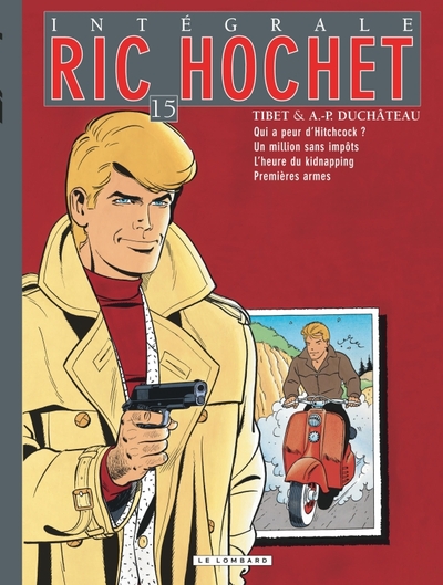 Intégrale Ric Hochet - Tome 15 - Intégrale Ric Hochet 15 (9782803622450-front-cover)