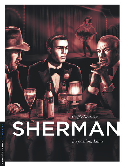 Sherman - Tome 3 - La Passion. Lana (9782803628179-front-cover)