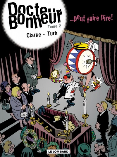 Docteur Bonheur - Tome 2 - ...peut faire pire (9782803623938-front-cover)