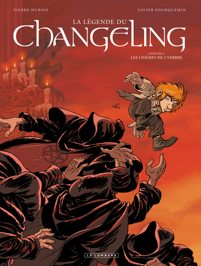 La Légende du Changeling - Tome 4 - Les Lisières de l'ombre (9782803628032-front-cover)