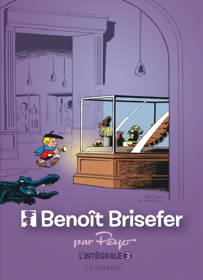 Intégrale Benoît Brisefer - Tome 3 (9782803671809-front-cover)