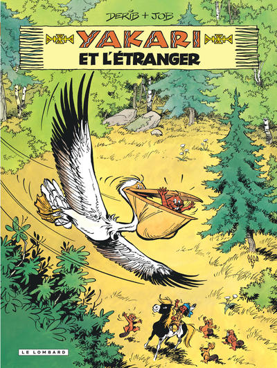 Yakari - Tome 7 - Yakari et l'étranger (version 2012) (9782803631452-front-cover)