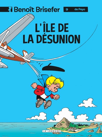 Benoît Brisefer (Lombard) - Tome 9 - L'Ile de la désunion (9782803611409-front-cover)
