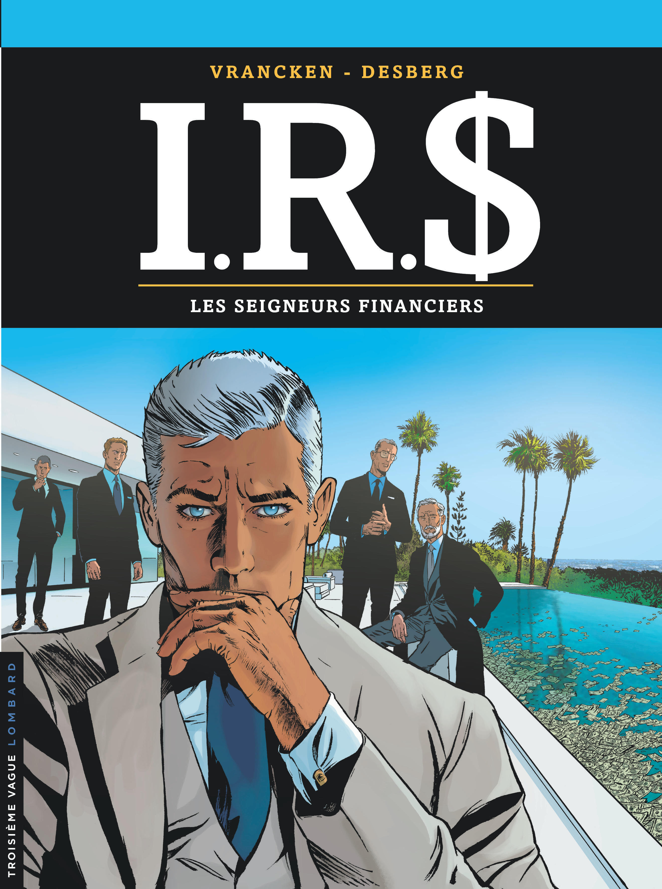 I.R.S - Tome 19 - Les Seigneurs financiers (9782803672059-front-cover)