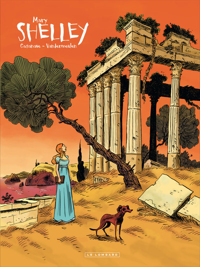Shelley - Tome 2 - Mary Shelley (9782803628643-front-cover)