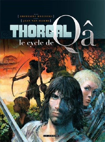 Intégrale Thorgal, Le Cycle de Qâ - Tome 0 - Intégrale Thorgal 1 (9782803631919-front-cover)