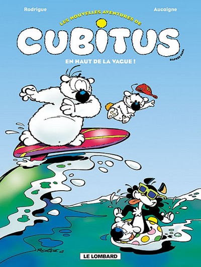 Les Nouvelles aventures de Cubitus - Tome 3 - En Haut de la vague (9782803622863-front-cover)