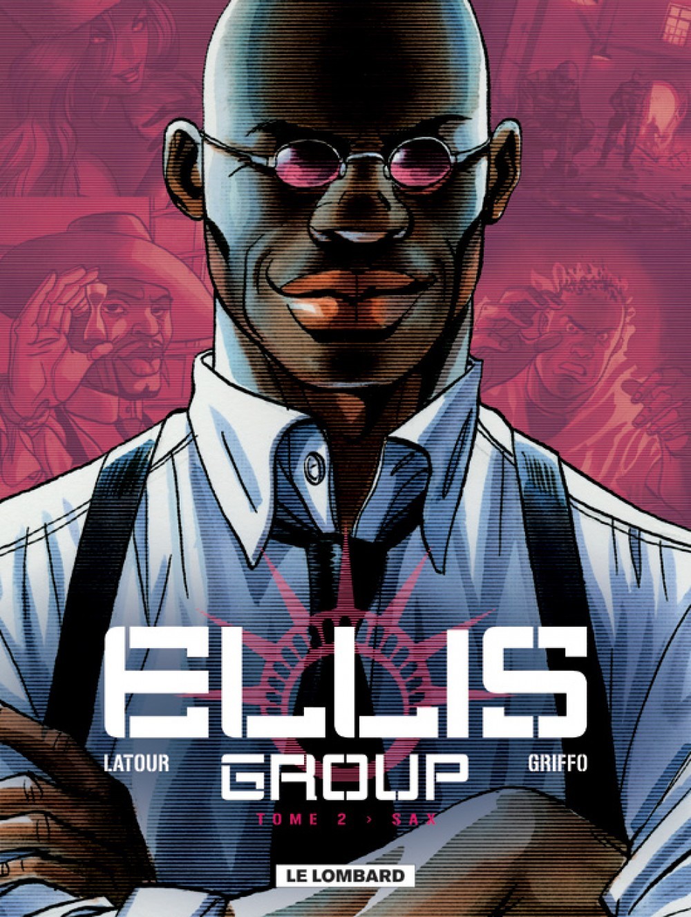 Ellis Group - Tome 2 - Sax (9782803622887-front-cover)