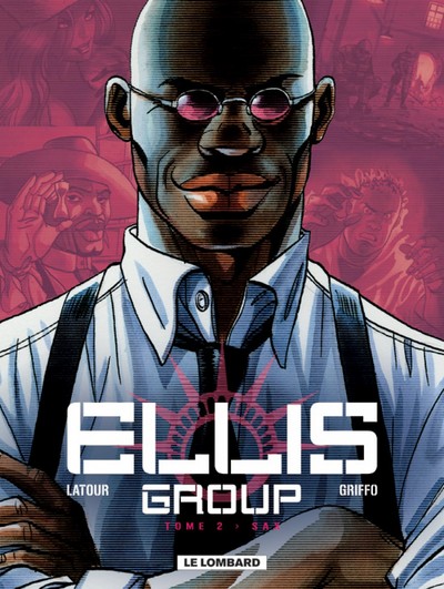 Ellis Group - Tome 2 - Sax (9782803622887-front-cover)