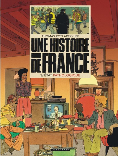 Une Histoire de France - Tome 3 - État pathologique (9782803675760-front-cover)