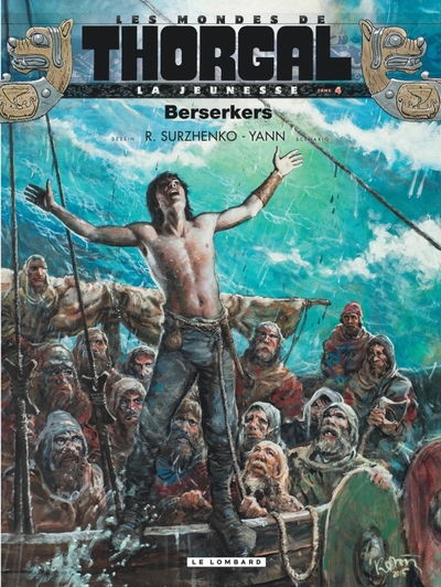 La Jeunesse de Thorgal - Tome 4 - Berserkers (9782803636785-front-cover)
