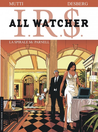 All Watcher - Tome 4 - La Spirale Mc Parnell (9782803626250-front-cover)