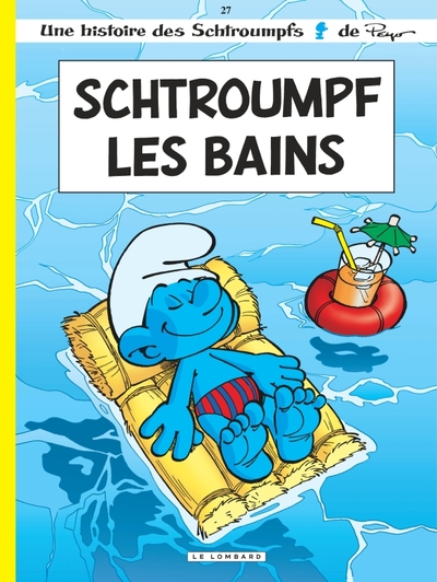 Les Schtroumpfs Lombard - Tome 27 - Schtroumpf Les Bains (9782803625215-front-cover)