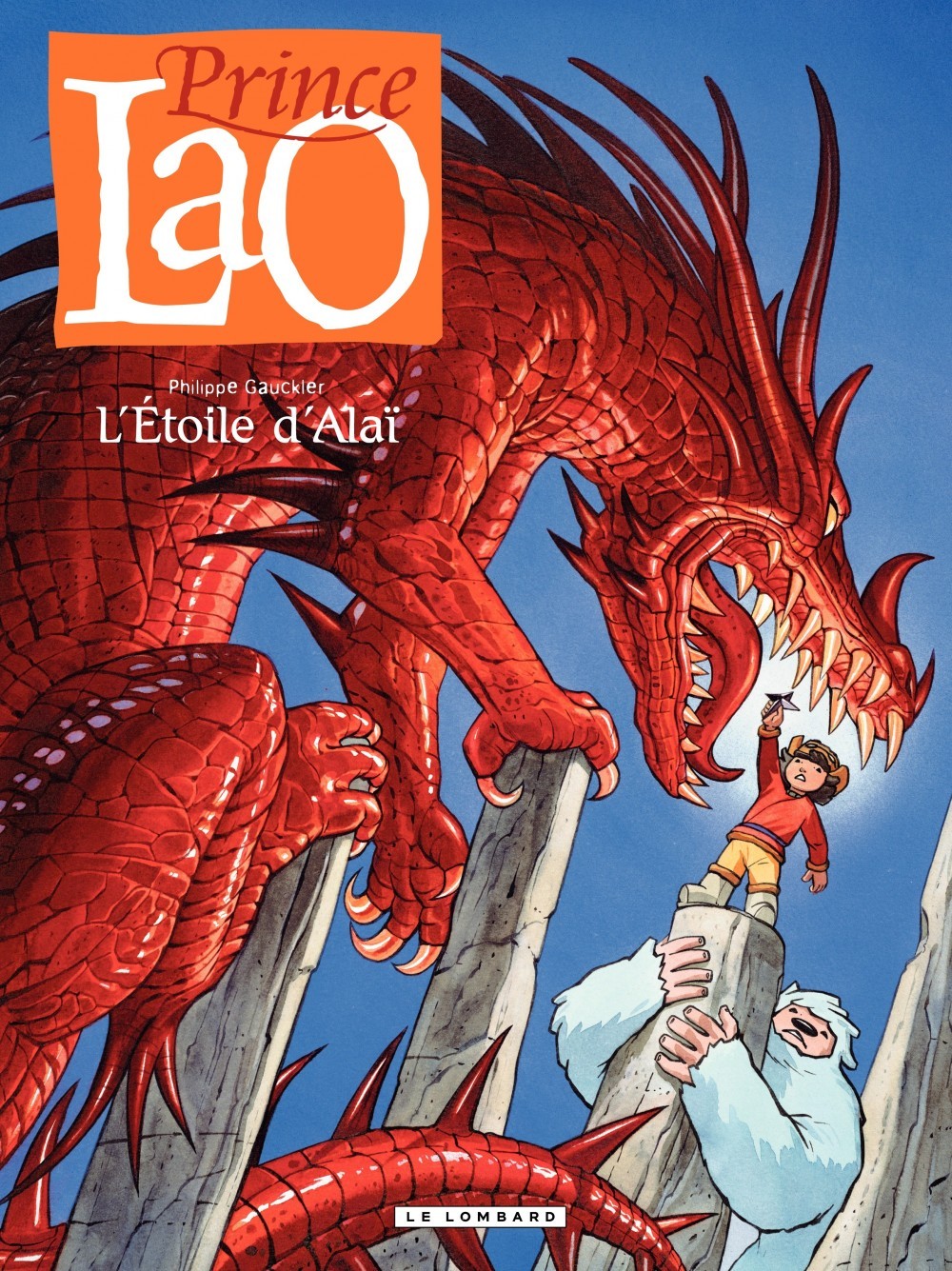 Prince Lao - Tome 4 - L'Etoile d'Alai (9782803625208-front-cover)