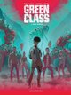 Green Class - Tome 3 - Chaos rampant (9782803678822-front-cover)