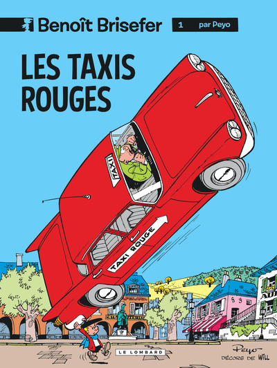 Benoît Brisefer (Lombard) - Tome 1 - Les Taxis rouges (9782803612888-front-cover)