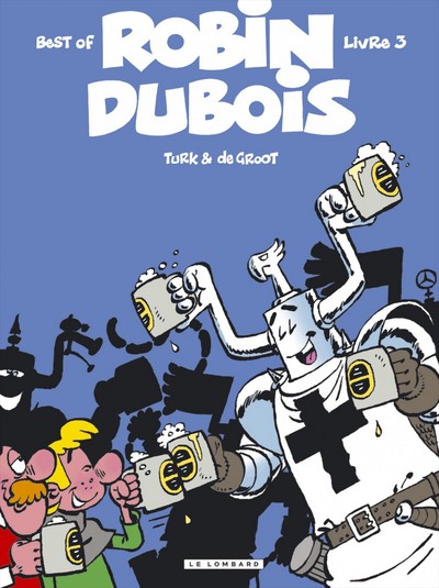 Robin Dubois (Best-Of) - Tome 3 - Robin Dubois Best-Of T3 (9782803626694-front-cover)