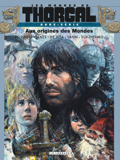 Les Mondes de Thorgal - Hors série - Tome 0 - Aux origines des Mondes (9782803631933-front-cover)