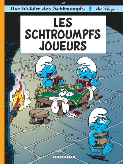 Les Schtroumpfs Lombard - Tome 23 - Les Schtroumpfs joueurs (9782803620050-front-cover)
