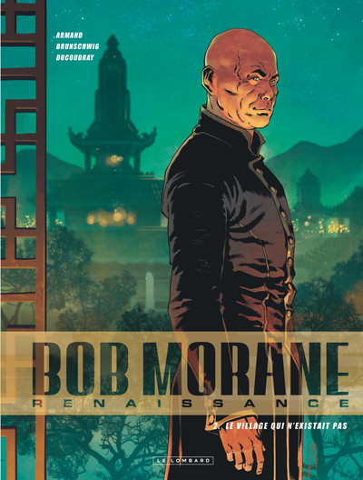 Bob Morane - Renaissance - Tome 2 - Le Village qui n'existait pas (9782803636877-front-cover)