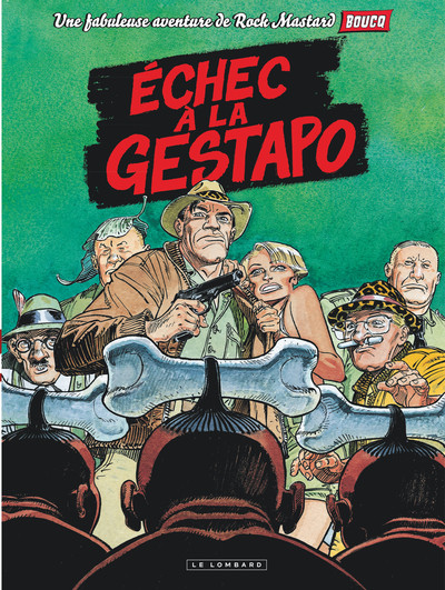 Rock Mastard - Tome 1 - Echec à la Gestapo (Réédition) (9782803637454-front-cover)