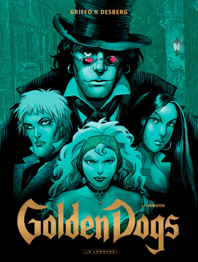 Golden Dogs - Tome 2 - Orwood (9782803634279-front-cover)