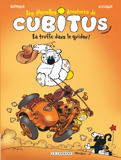 Les Nouvelles aventures de Cubitus - Tome 5 - La Truffe dans le guidon ! (9782803625536-front-cover)